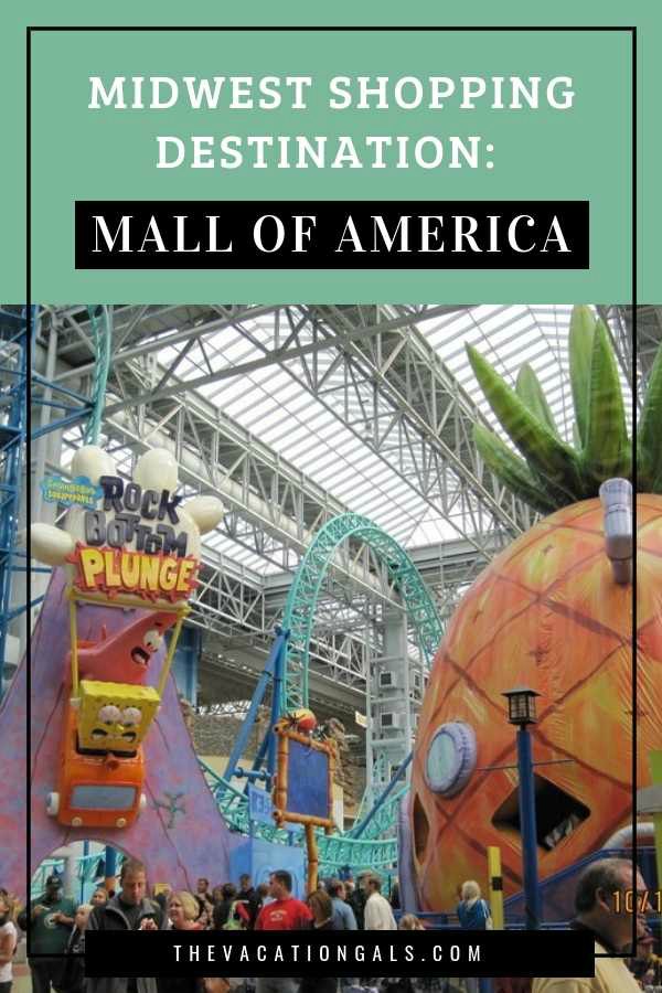Midwest Shopping Destination_ Mall of America The Vacation Gals