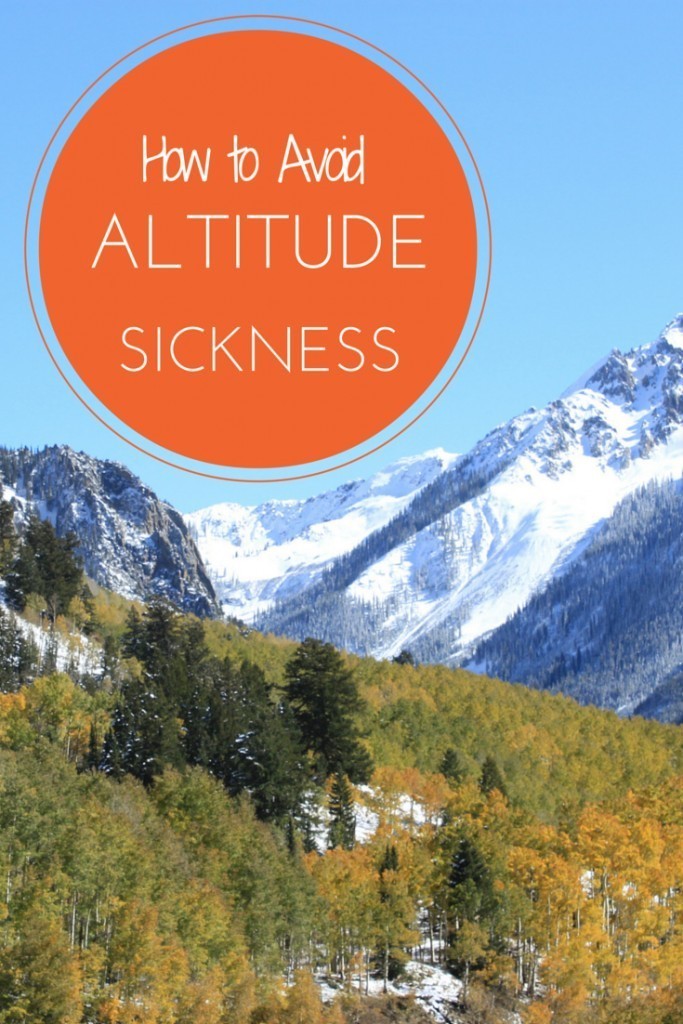 How to avoid altitude sickness in the mountains